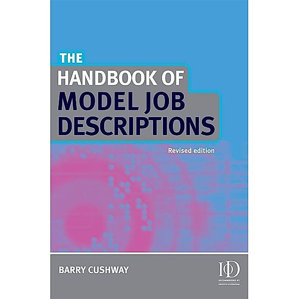 The Handbook of Model Job Descriptions, Barry Cushway