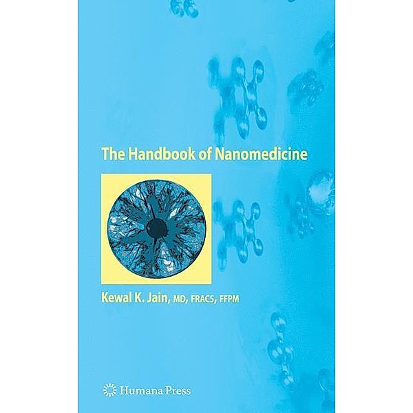 The Handbook of Nanomedicine, Kewal K. Jain