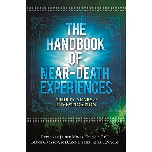 The Handbook of Near-Death Experiences