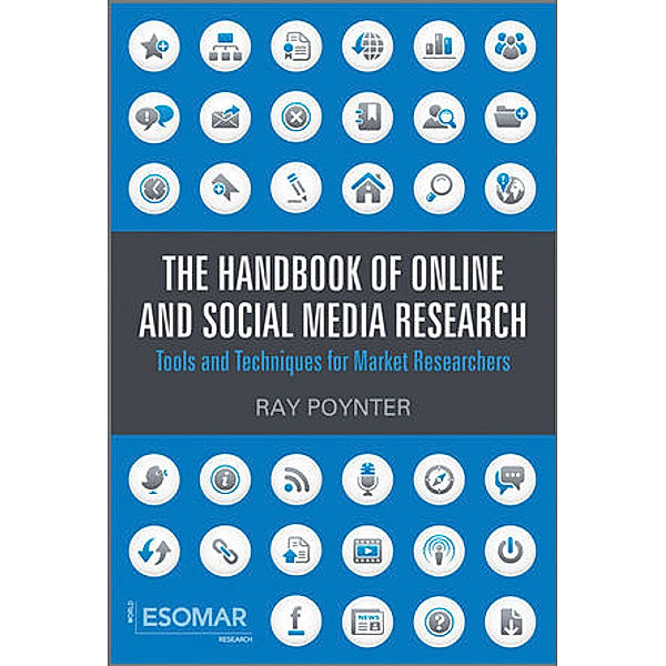 The Handbook of Online and Social Media Research, Ray Poynter