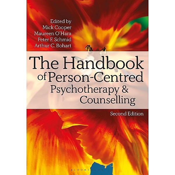 The Handbook of Person-Centred Psychotherapy and Counselling, Mick Cooper, Maureen O'Hara, Peter F. Schmid