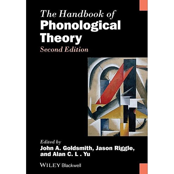 The Handbook of Phonological Theory / Blackwell Handbooks in Linguistics
