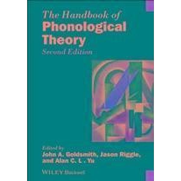 The Handbook of Phonological Theory / Blackwell Handbooks in Linguistics