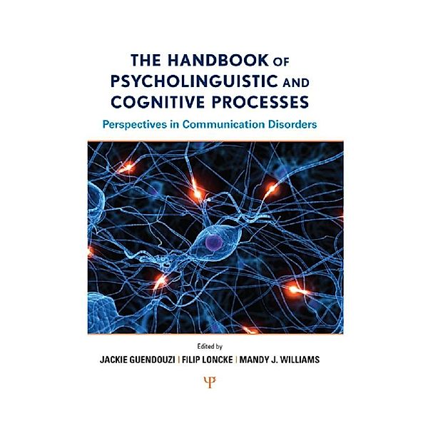 The Handbook of Psycholinguistic and Cognitive Processes