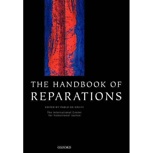 The Handbook of Reparations, Pablo De Greiff