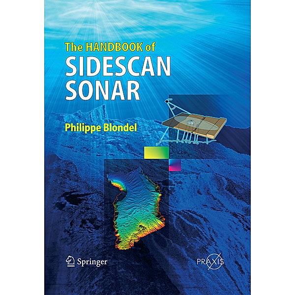 The Handbook of Sidescan Sonar, Philippe Blondel