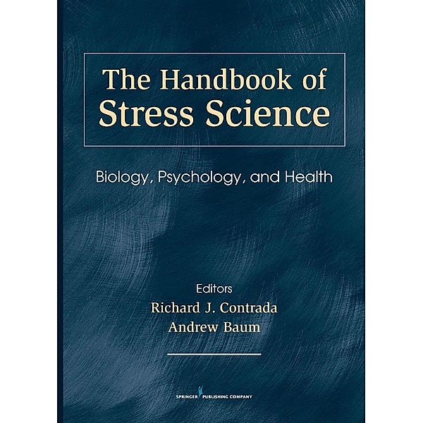 The Handbook of Stress Science
