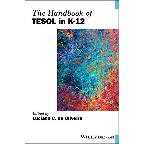 The Handbook of TESOL in K-12