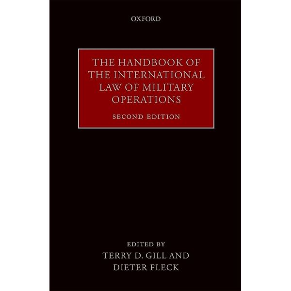 The Handbook of the International Law of Military Operations