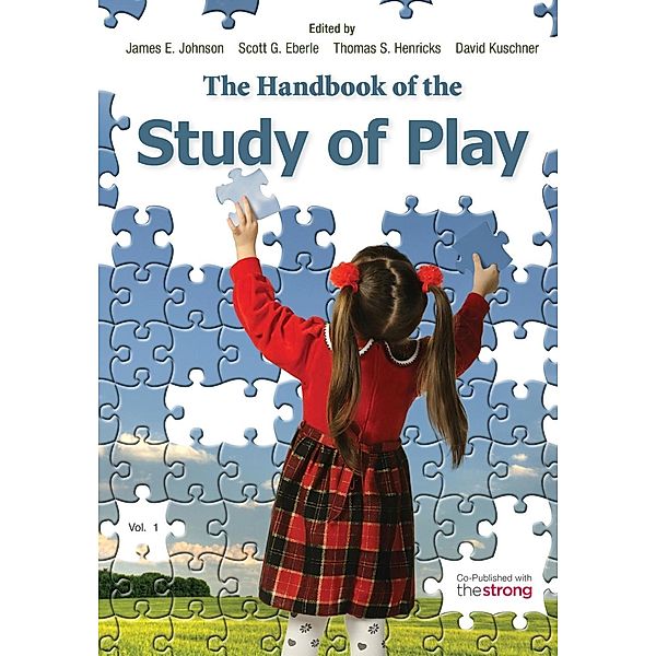 The Handbook of the Study of Play