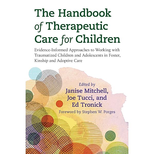 The Handbook of Therapeutic Care for Children