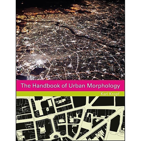 The Handbook of Urban Morphology, Karl Kropf