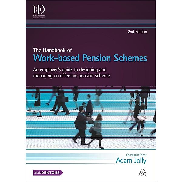The Handbook of Work-based Pension Schemes, Adam Jolly