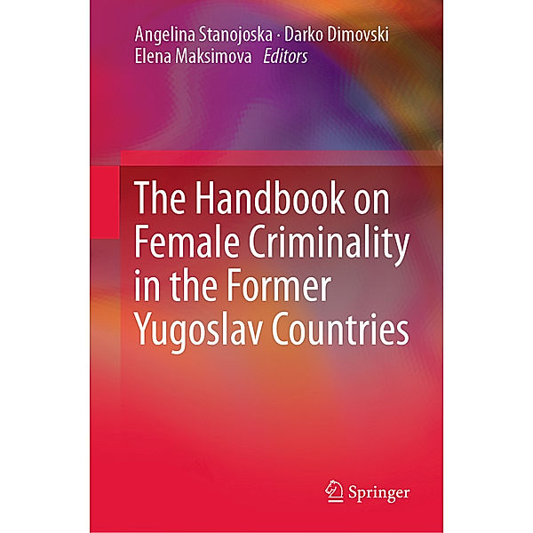 The Handbook on Female Criminality in the Former Yugoslav Countries