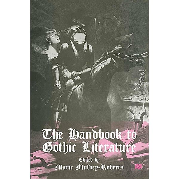 The Handbook to Gothic Literature