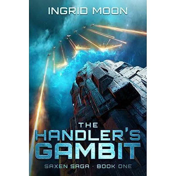 The Handler's Gambit, Ingrid Moon