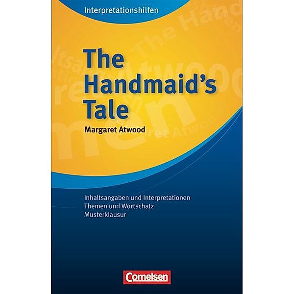 The Handmaid's Tale: Interpretationshilfen, Margaret Atwood