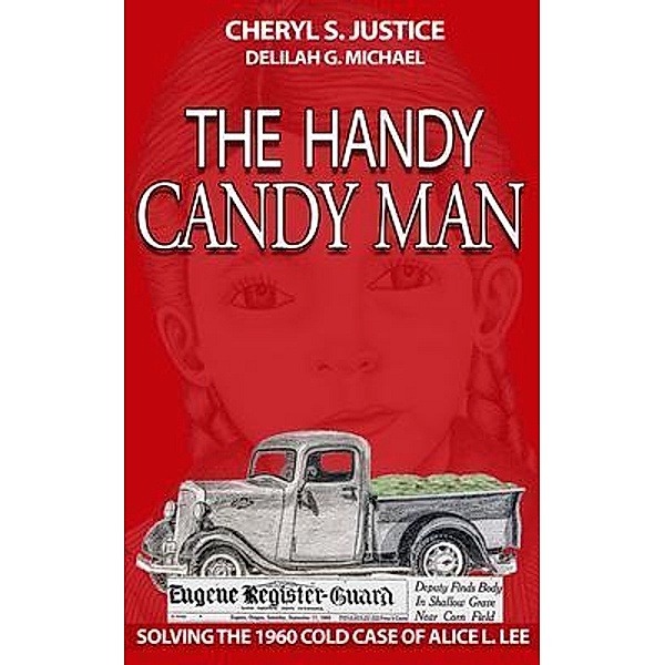 The Handy Candy Man, Cheryl S. Justice