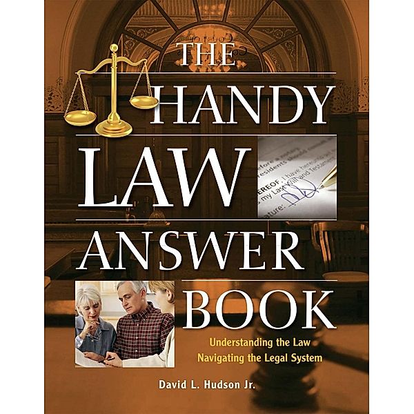 The Handy Law Answer Book / The Handy Answer Book Series, David L Hudson