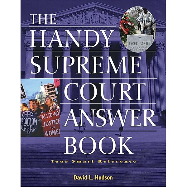 The Handy Supreme Court Answer Book / Visible Ink Press, David L Hudson