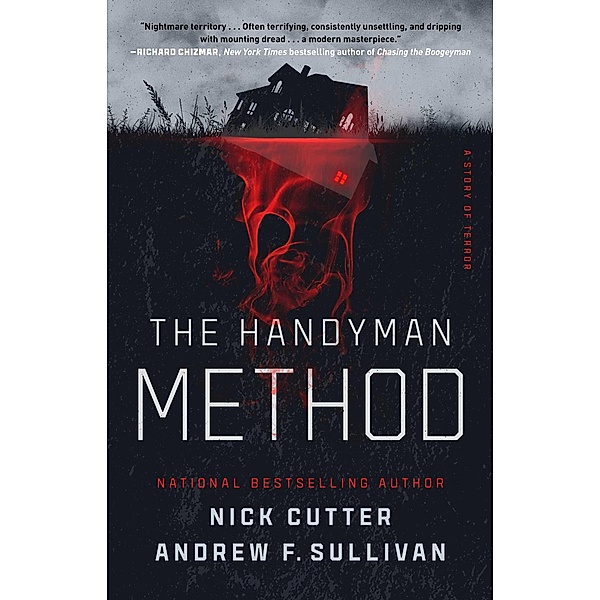 The Handyman Method, Nick Cutter, Andrew F. Sullivan