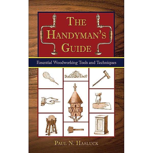 The Handyman's Guide, Paul N. Hasluck