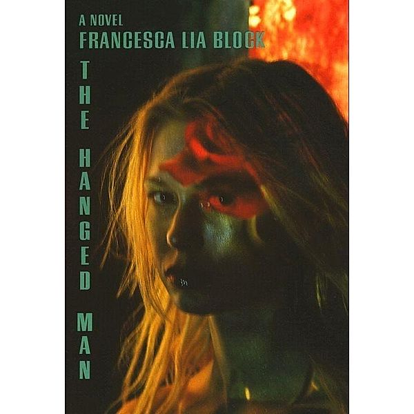 The Hanged Man, Francesca Lia Block