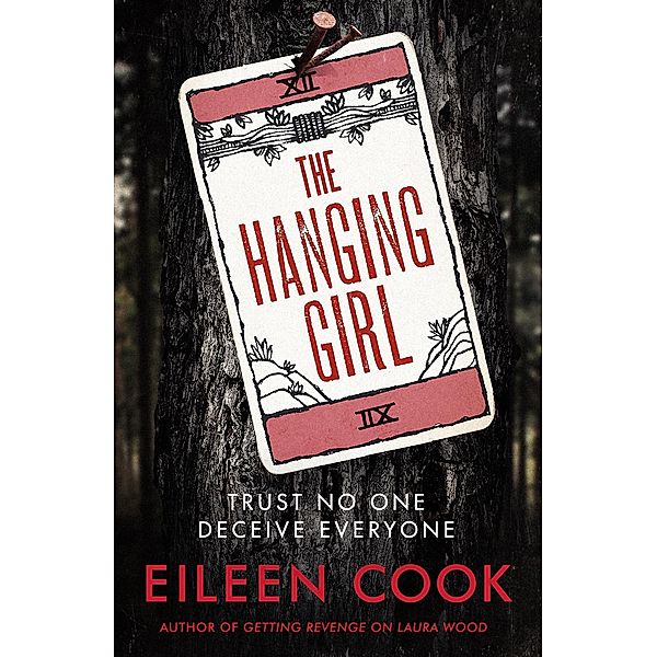 The Hanging Girl, Eileen Cook