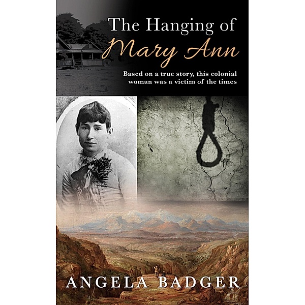 The Hanging of Mary Ann, Angela Badger