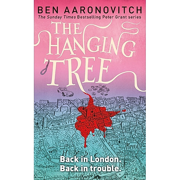 The Hanging Tree, Ben Aaronovitch