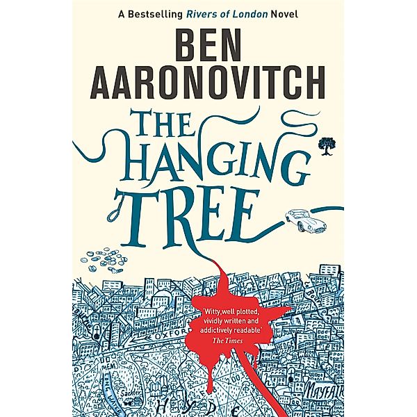 The Hanging Tree / A Rivers of London novel Bd.6, Ben Aaronovitch
