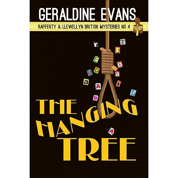 The Hanging Tree (Rafferty & Llewellyn British Mysteries, #4) / Rafferty & Llewellyn British Mysteries, Geraldine Evans