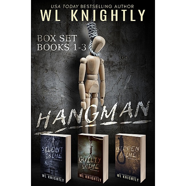 The Hangman Box Set, Wl Knightly