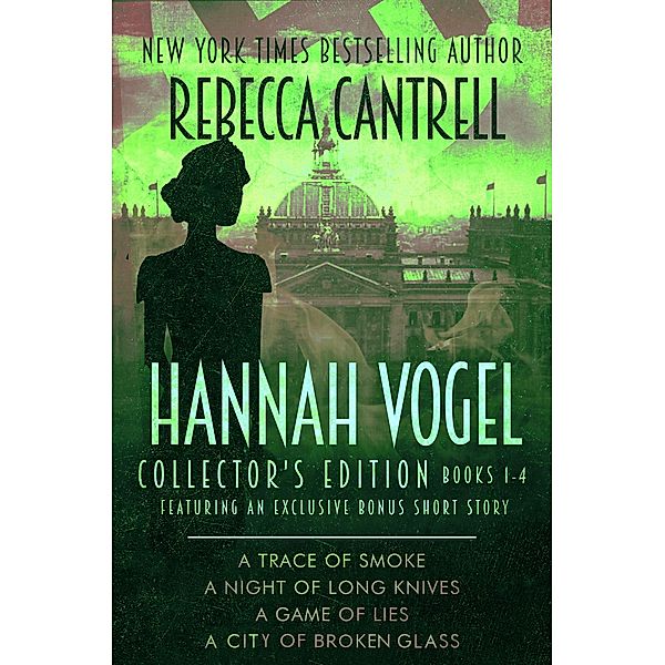 The Hannah Vogel Box Set: Books 1-4 (Apple Exclusive Collector's Edition), Rebecca Cantrell