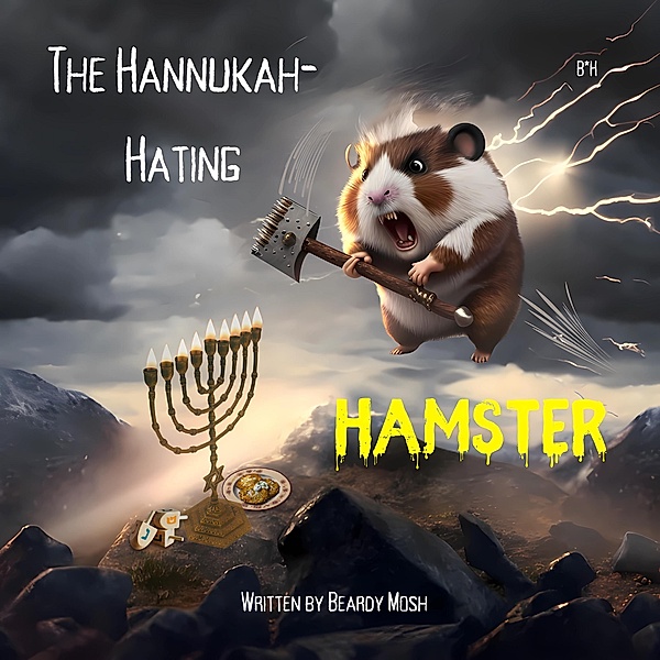 The Hannukah-Hating Hamster, Beardy Mosh