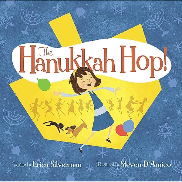 The Hanukkah Hop!, Erica Silverman