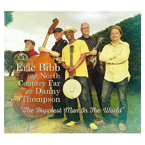 The Happiest Man In The World, Eric Bibb