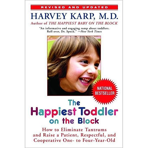 The Happiest Toddler on the Block, Harvey Karp