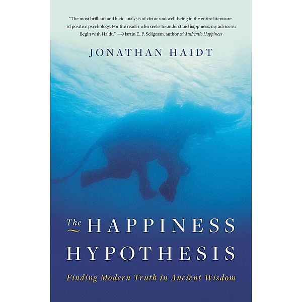 The Happiness Hypothesis, Jonathan Haidt