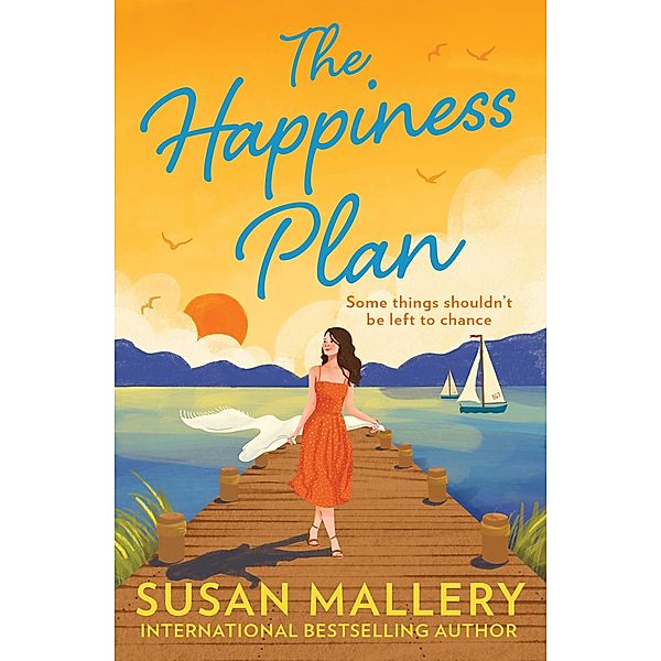 The Happiness Plan, Susan Mallery