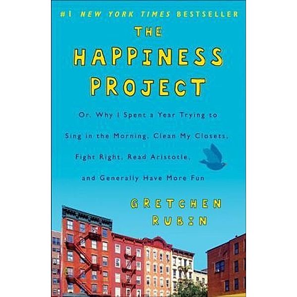 The Happiness Project, Gretchen Rubin