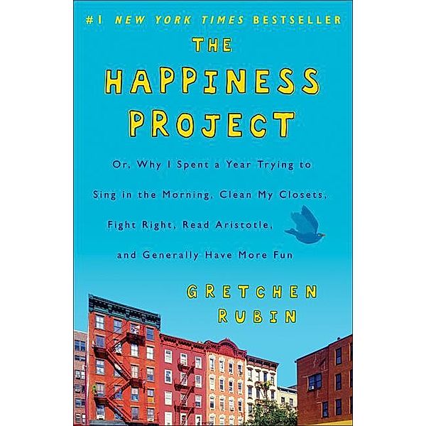 The Happiness Project, Gretchen Rubin