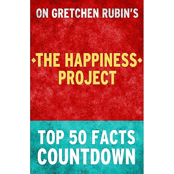 The Happiness Project: Top 50 Facts Countdown, Tk Parker