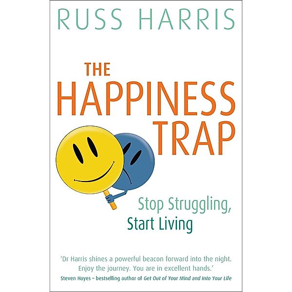 The Happiness Trap, Russ Harris