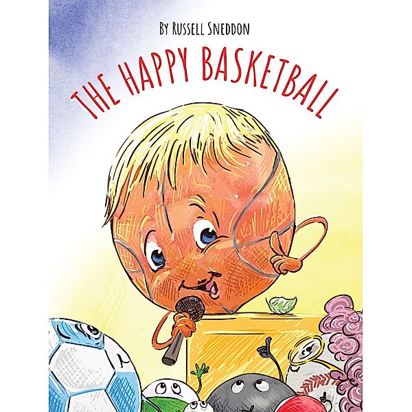 The Happy Basketball, Russell Sneddon