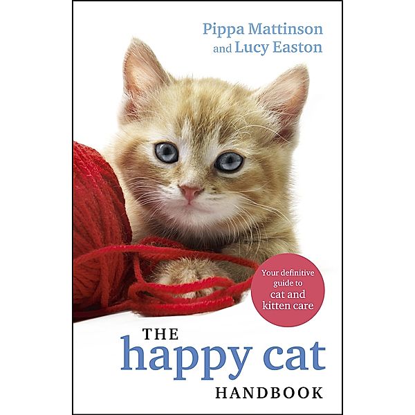 The Happy Cat Handbook, Pippa Mattinson, Lucy Easton