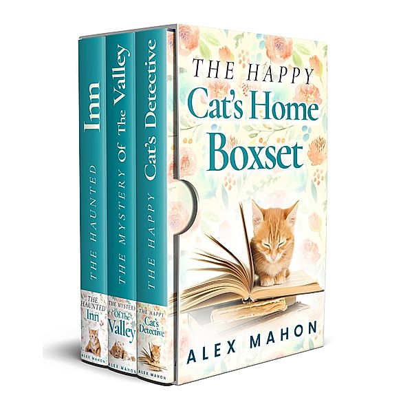 The Happy Cat's Home Boxset (The Happy Cat's Home Novellas, #1) / The Happy Cat's Home Novellas, Alex Mahon