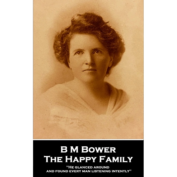 The Happy Family / Classics Illustrated Junior, B M Bower