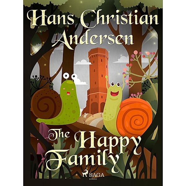 The Happy Family / Hans Christian Andersen's Stories, H. C. Andersen