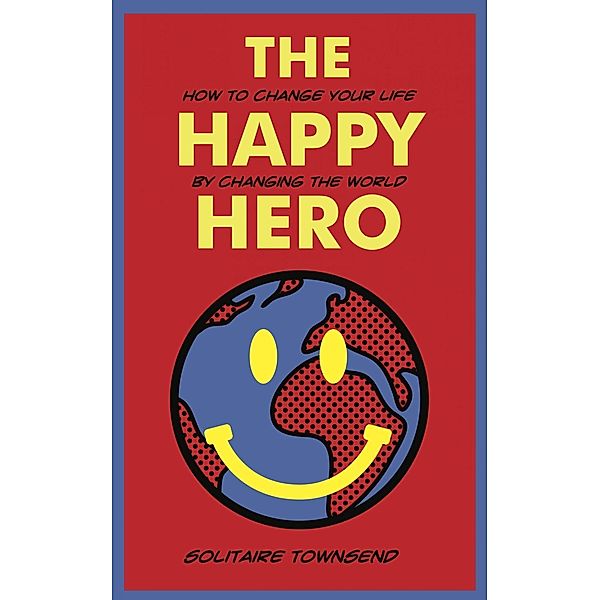 The Happy Hero / Unbound Digital, Solitaire Townsend